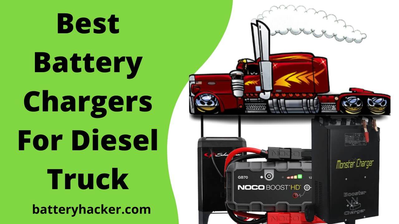 7 Best Battery Charger for Diesel Truck in 2024