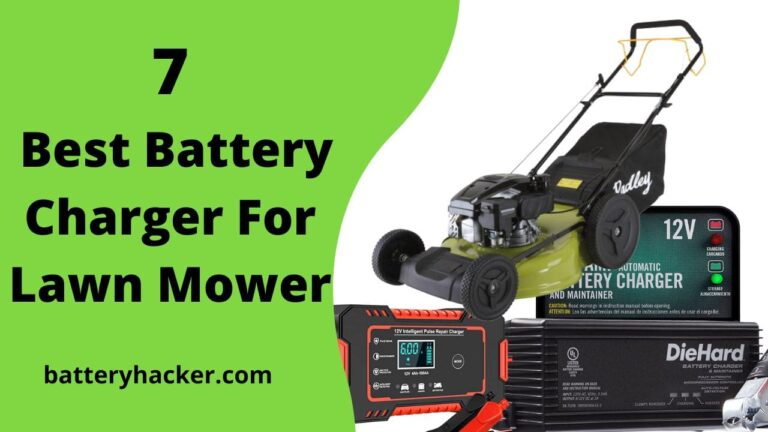 Best Battery Charger For Lawn Mower