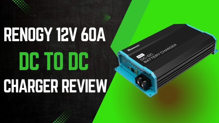 Renogy 12V 60A DC to DC Charger Review