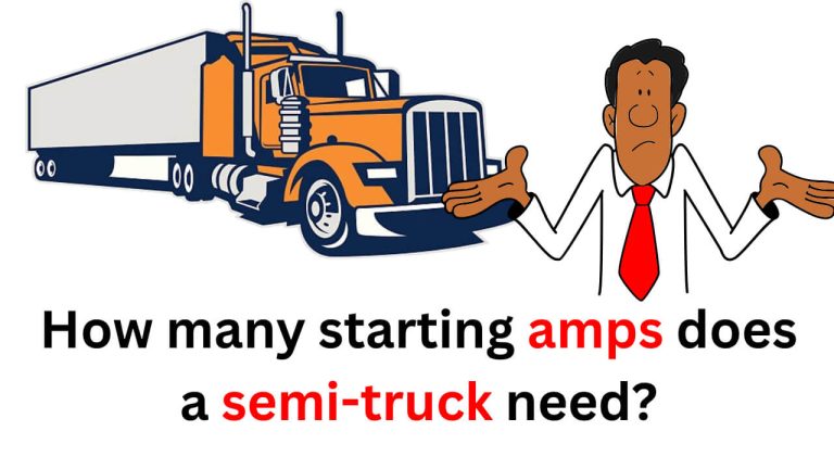 how many starting amps does a semi-truck need