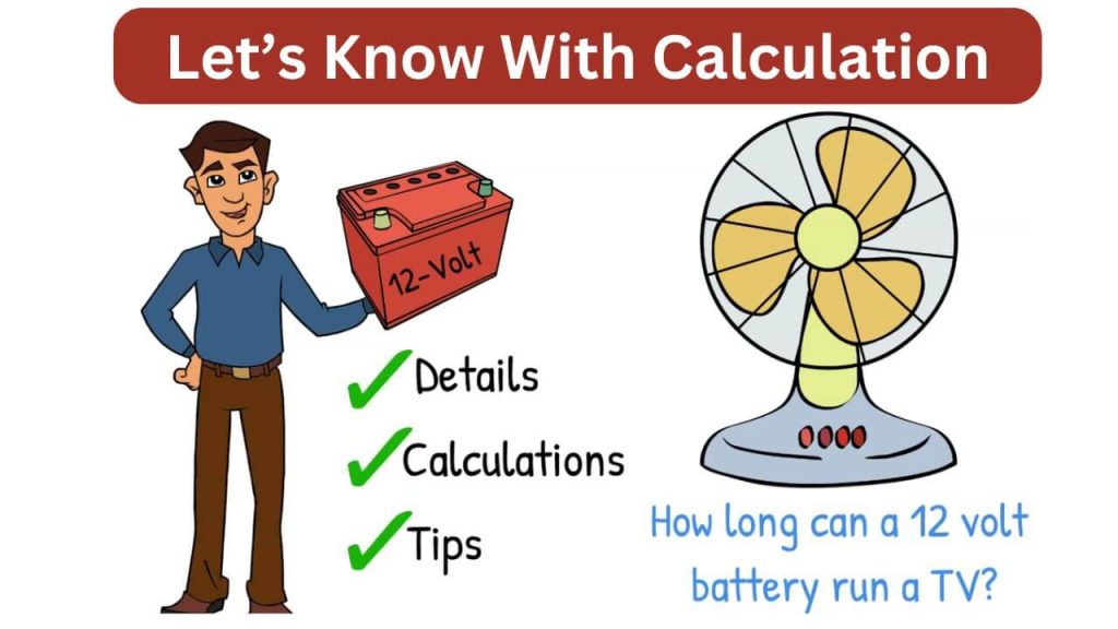 how long will a 12 volt battery run a fan