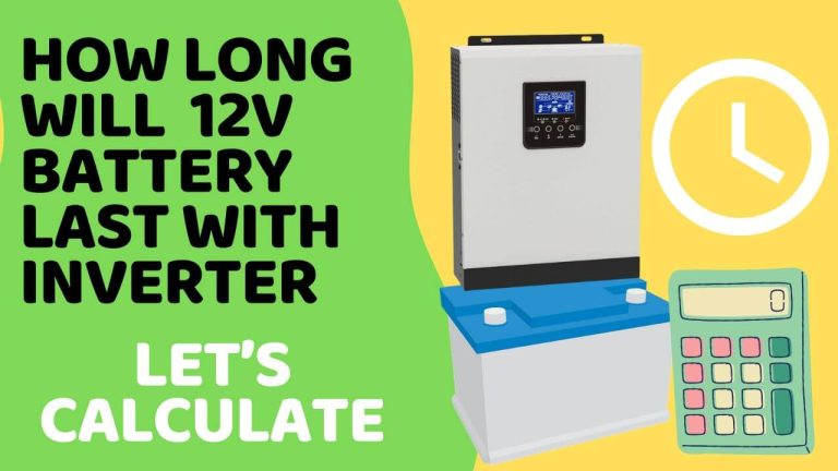 how long will a 12v battery last with an inverter 1